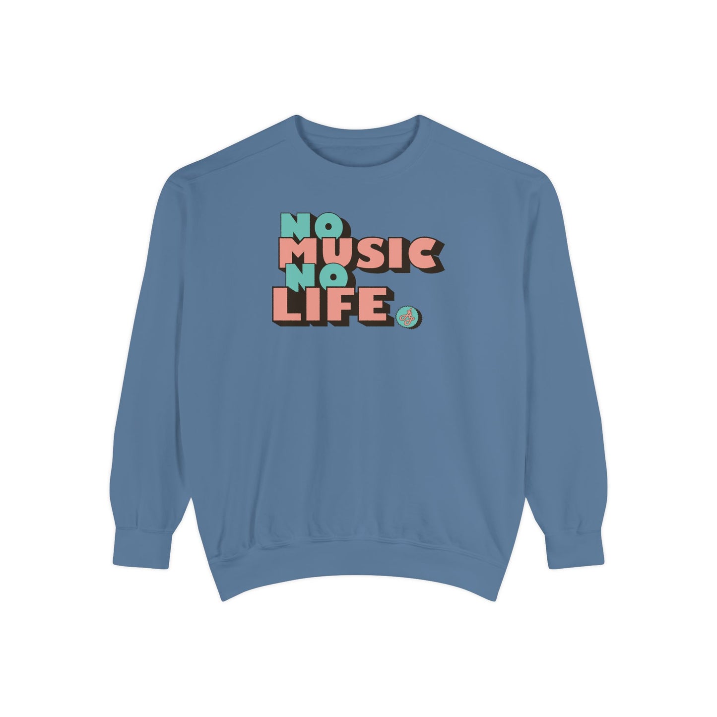 "No Music No Life  " Swearshirt