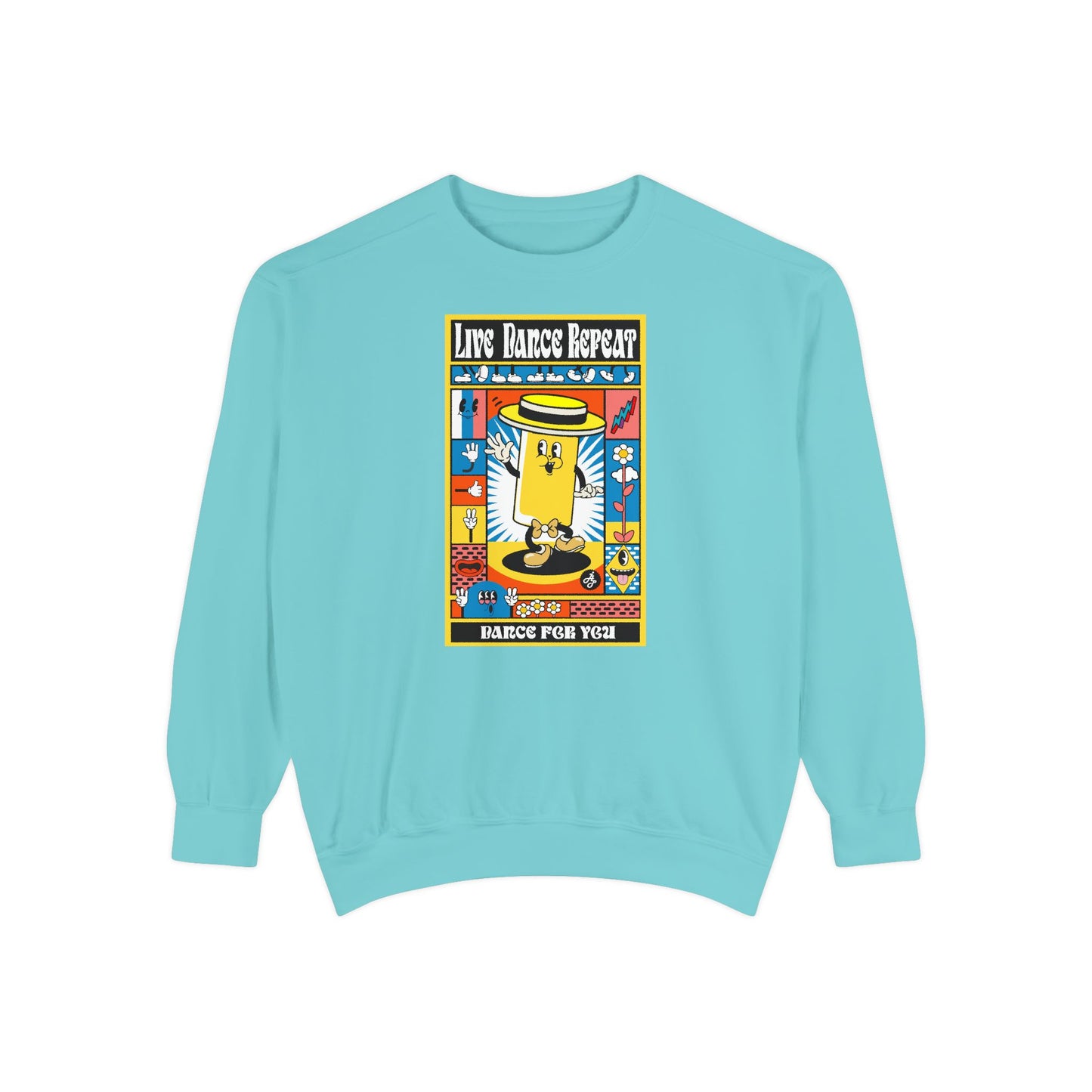 "Live Dance Repeat " Swearshirt