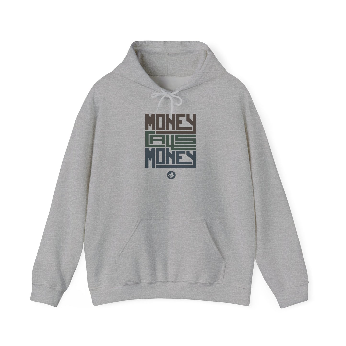 "Money calls Money" Hoodie