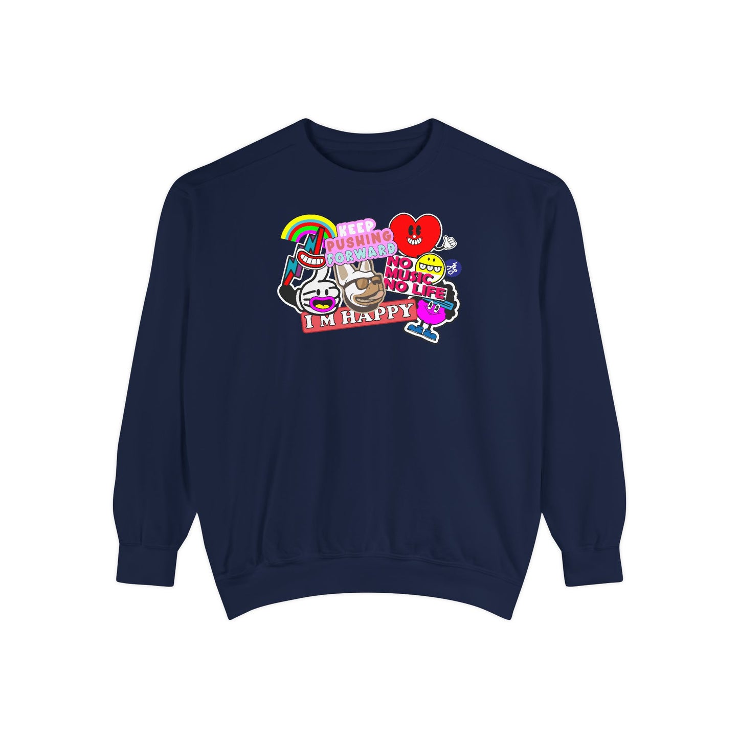 "I am Happy" Swearshirt