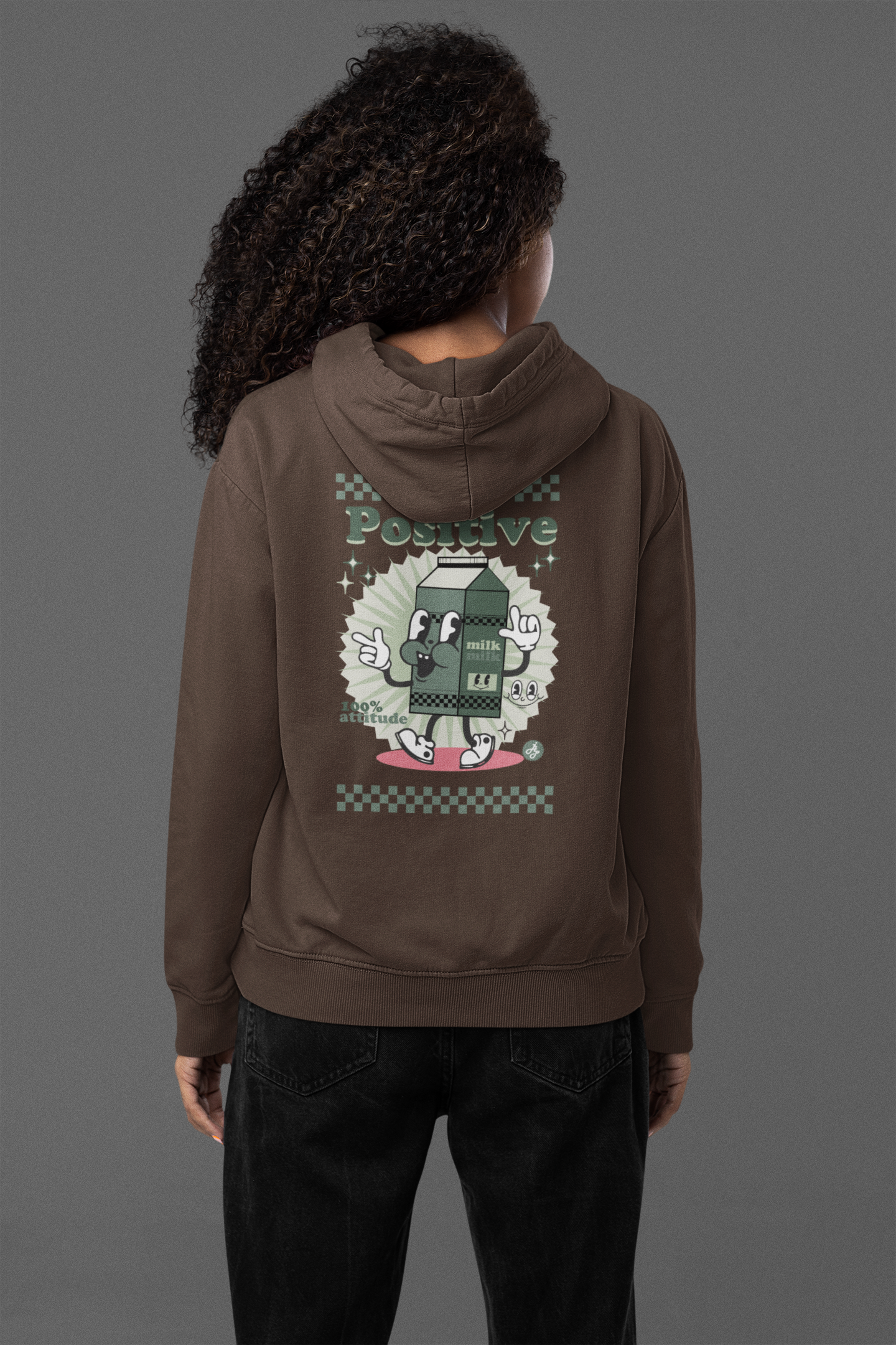 "Positive Milk " Hoodie