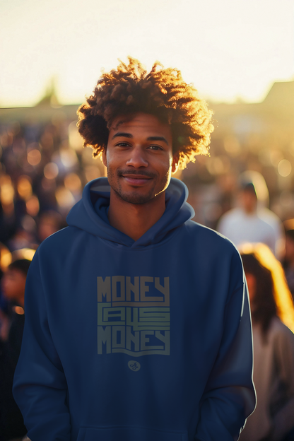 "Money calls Money" Hoodie