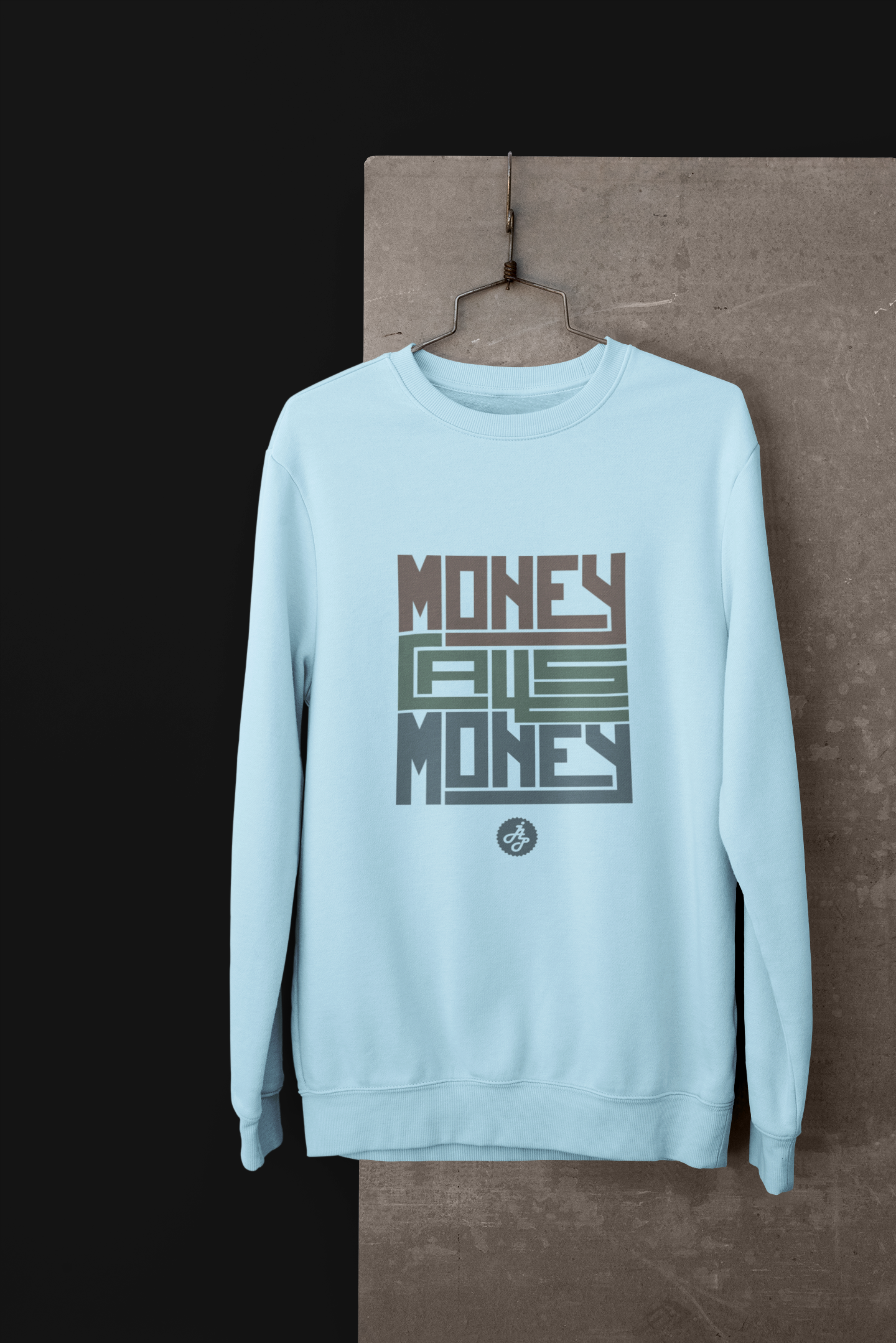 "Money Call Money " Swearshirt