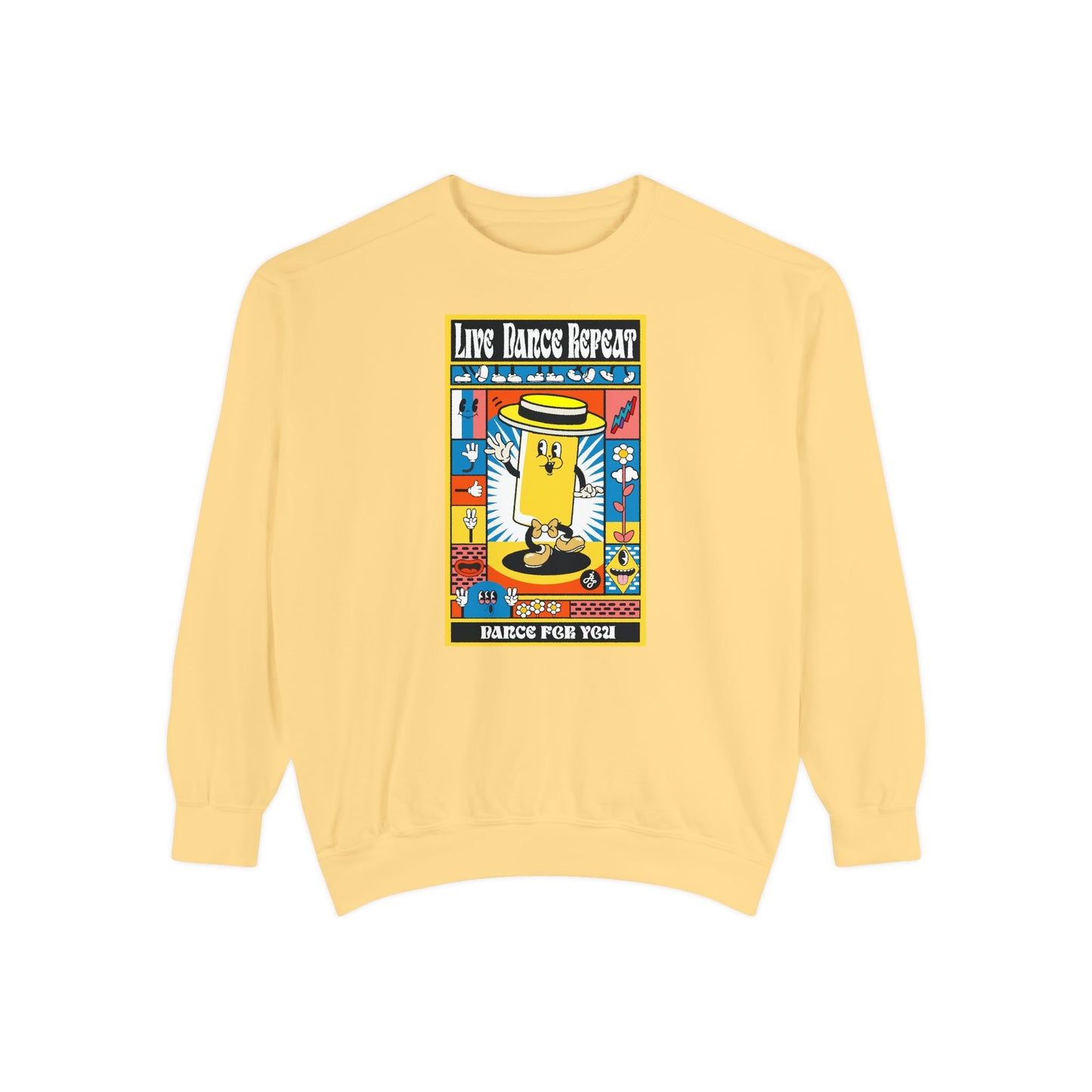 "Live Dance Repeat " Swearshirt