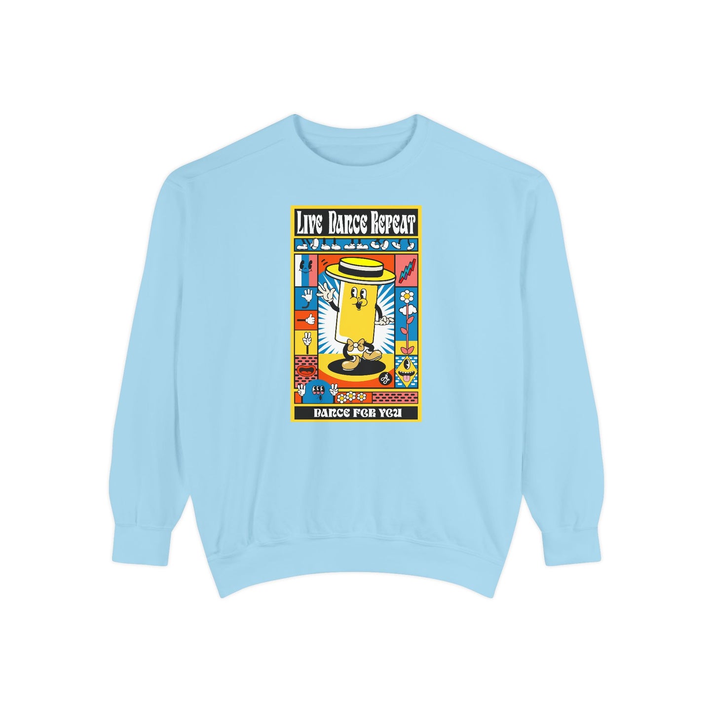 "Live Dance Repeat " Swearshirt