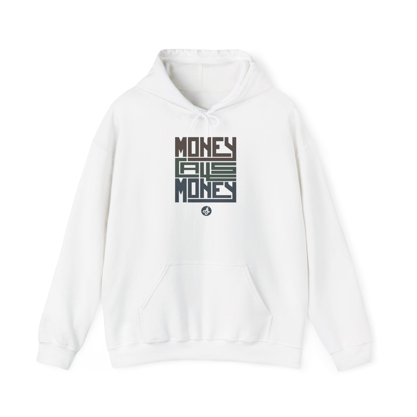 "Money calls Money" Hoodie