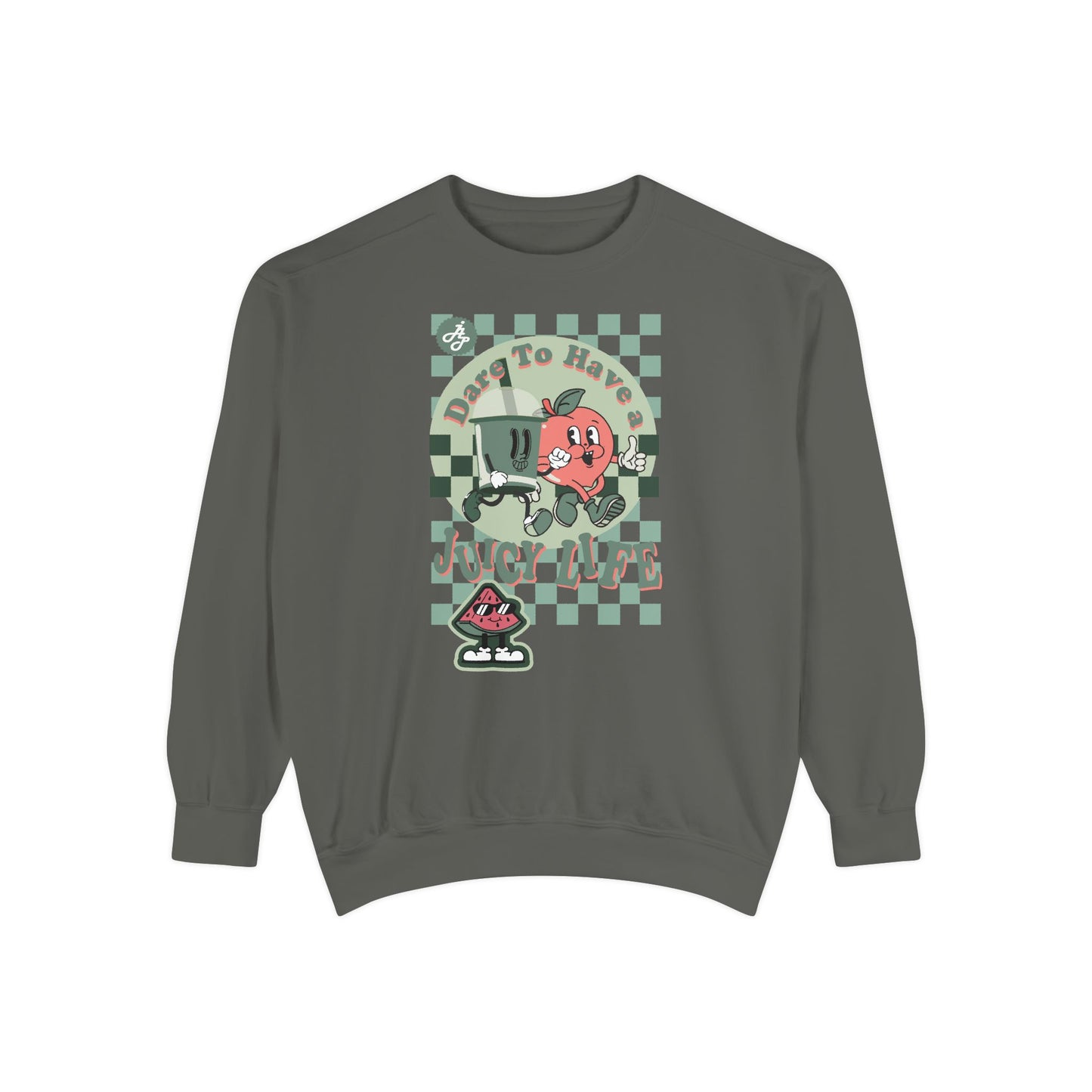 "Juicy LIfe " Swearshirt