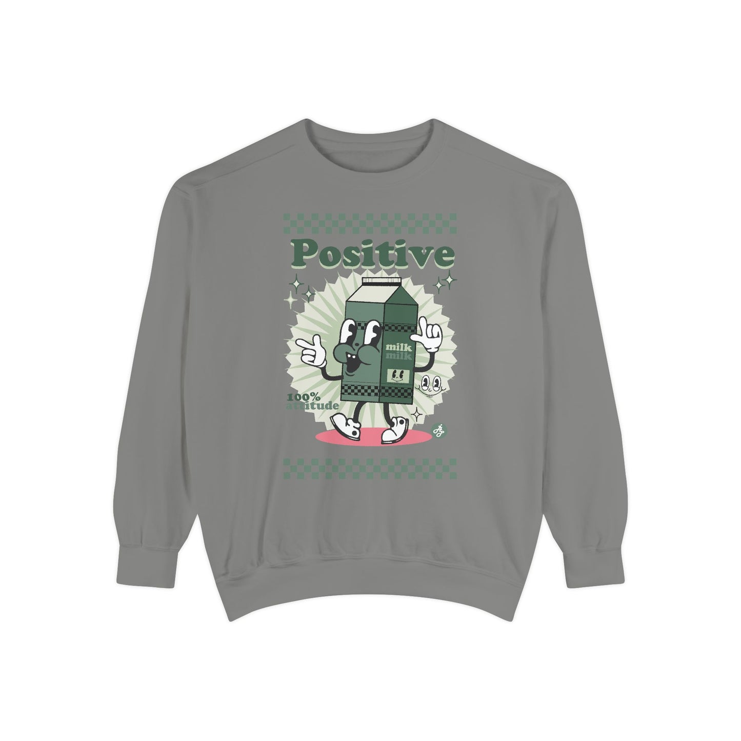 "Positive Milk" Swearshirt