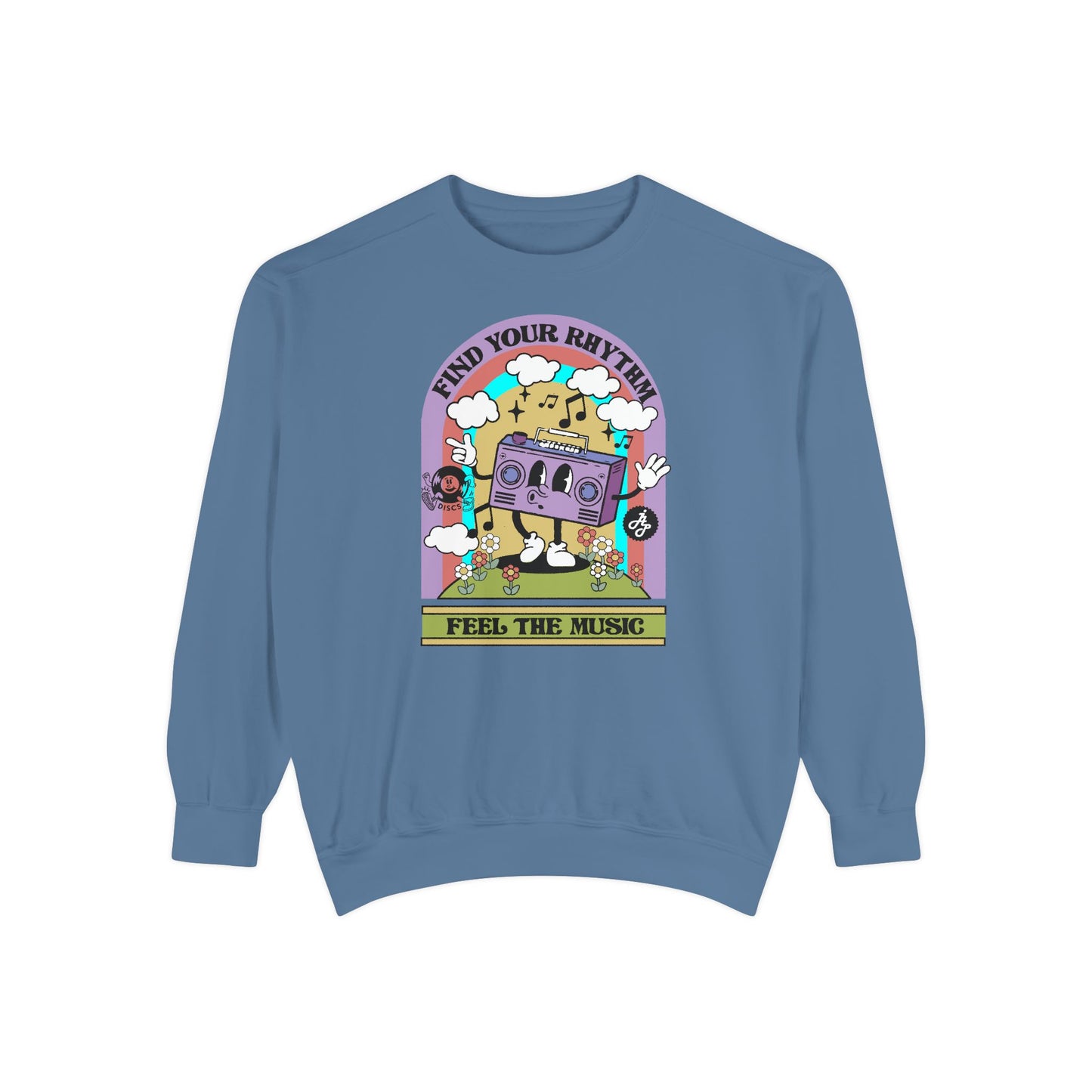 "Feel the Music  " Swearshirt